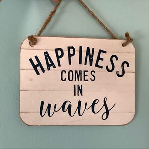 Happiness Sign NWT